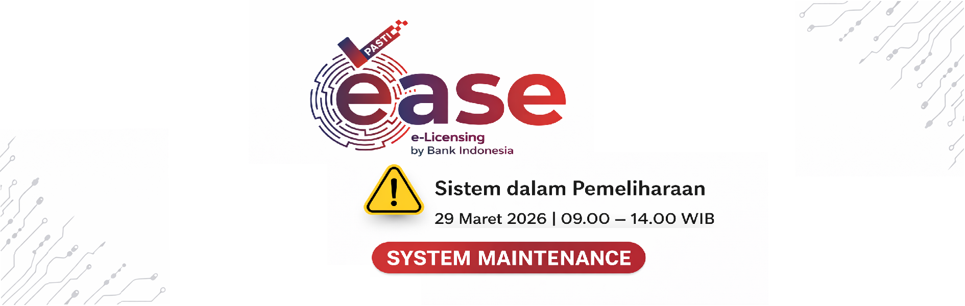 Pengumuman Pemeliharaan Sistem (Maintenance)
